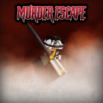 [FIXED/REMASTERED] Murder Escape