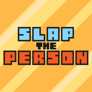 Slap the Person