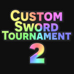 Custom Sword Tournament 2