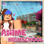 Anime High School [Test Server]
