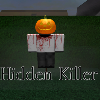 Hidden Killer