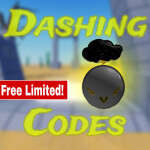 Dashing Codes