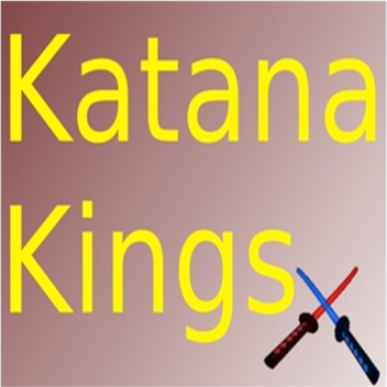 Katana Kings [PRE-BETA]