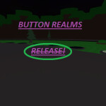 Button Realms! (PLAY!)