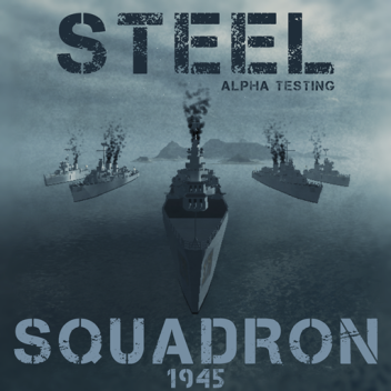 STEEL SQUADRON 1945 | ALPHA |