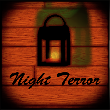 Night Terror (Pre-Alpha)