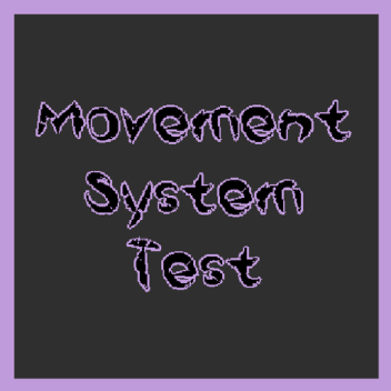 Movement development experiment