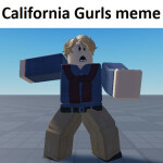 California Girls meme