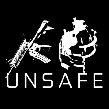UNSAFE (Test Game)