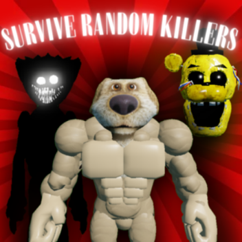 Survive Random Killers