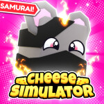 [🌸SAMURAI!] Cheese Simulator! 🧀