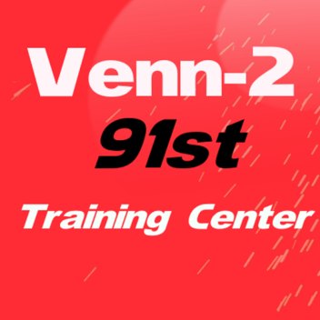 Venn-2 Training Center [91st]