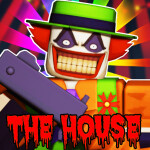 [CIRCUS] THE HOUSE TD