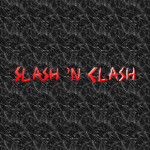 Slash n' Clash