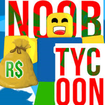 [New] Noob tycoon