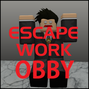 Escape do Obby de Trabalho
