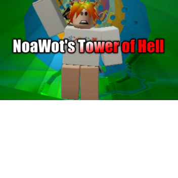 NoaWot's Tower of hell