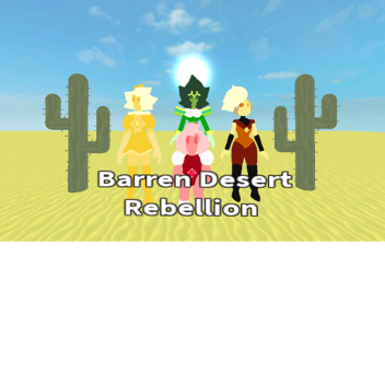 Barren Desert Rebellion 