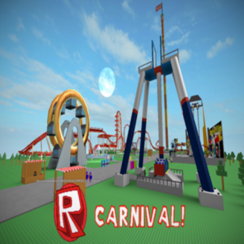 NEW! ~ROBLOX Carnival!~REVAMPED! 