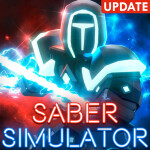 [NEW EGG] Saber Simulator