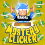 🔥DATA WIPE!🔥 Mystery Clicker 2