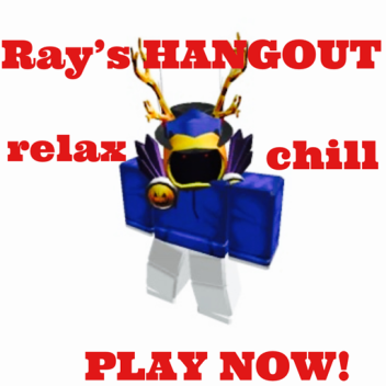 Ray’s Hangout