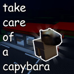 (BOSS FIGHT) take care of a capybara