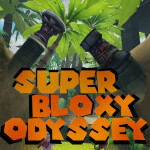 Super Bloxy Odyssey