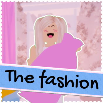 The Fashion (TEST)