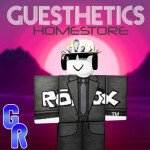 GR's Guesthetics HOMESTORE/MU