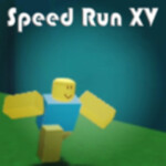 Speed Run XV (2020 Version)