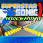 Superstar Sonic Roleplay