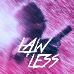 Lawless [Beta] [SALE!]