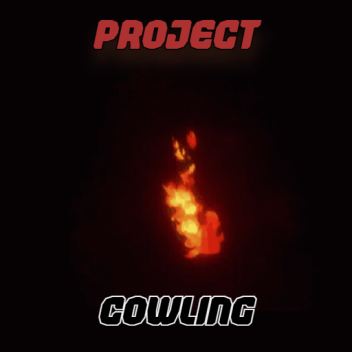 Project Cowling