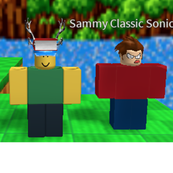 Escape Sammy Classic Sonic Fan  Obby