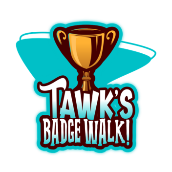 Tawk's Badge Walk! [LEGACY]