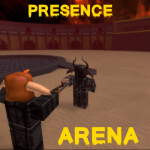 The Arena of Presence