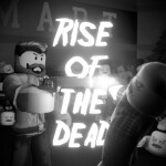 Rise of the Dead: Dev Branch