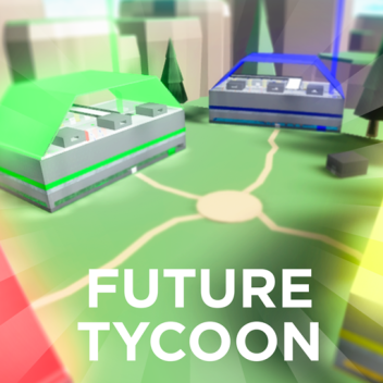 🌐 ATUALIZAÇÃO! Future Tycoon!