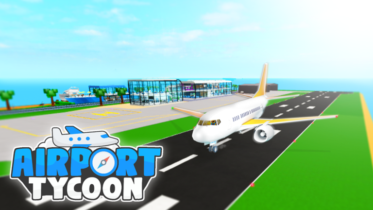 Airport Tycoon! - Roblox