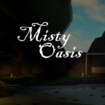Misty Oasis
