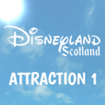 Disneyland Scotland's Attraction 1 