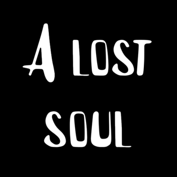 A lost soul