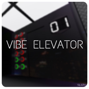 Vibe Elevator [MOVED]