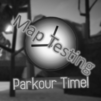 Parkour Time Map Testing