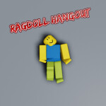 Ragdoll Hangout 