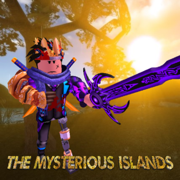 (SECRET ORB) The Mysterious Islands