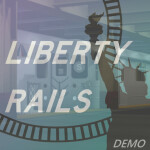 Liberty Rails Preview