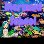 Mermaid School (Beta)
