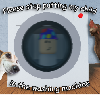s'il vous plaît arrêtez de mettre mon enfant dans la machine à laver
